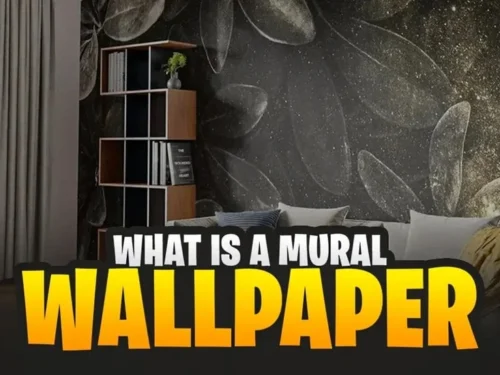 What is a Mural Wallpaper? Transform Your wall with Art